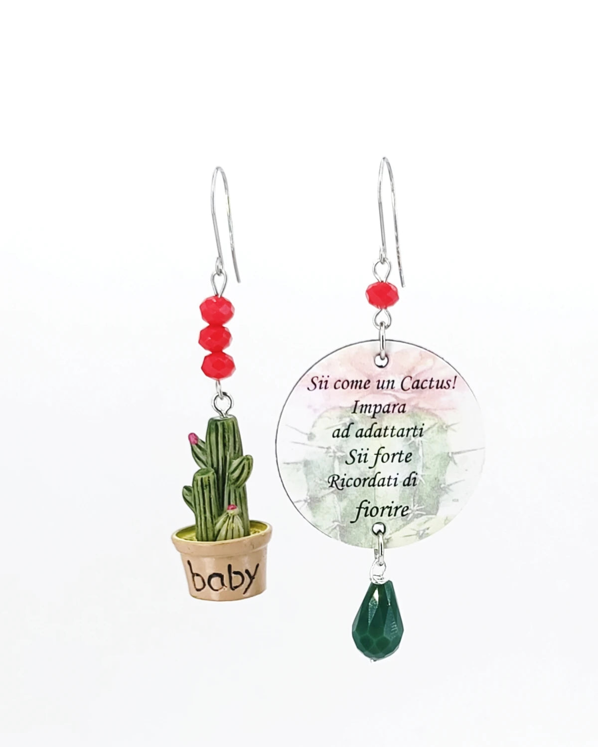 Orecchini Sii come un cactus ricordati di fiorire